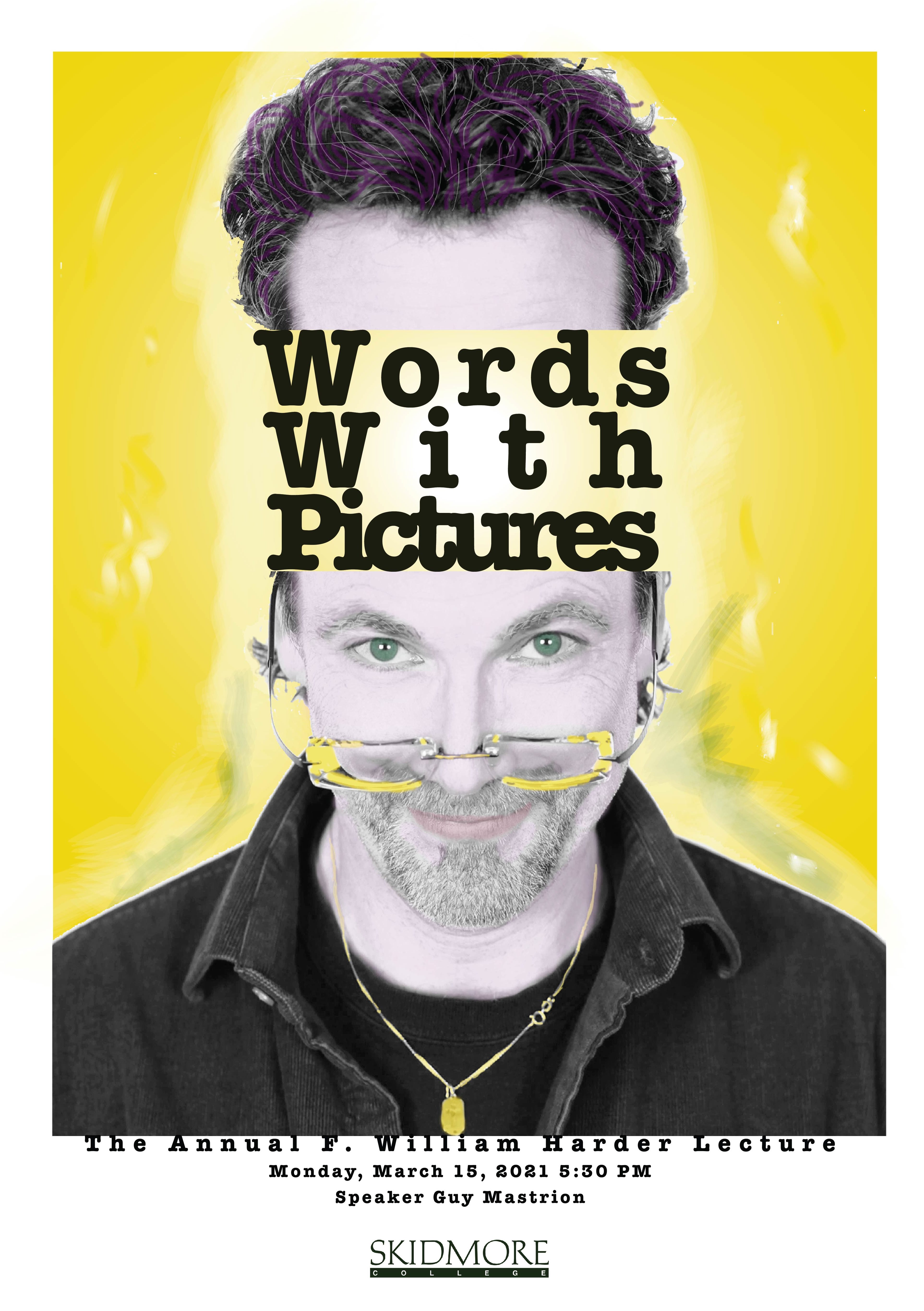 Words with Pictures, Skidmore College, F. William Harder Lecture